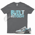 BUILT T Shirt for N Air Max 90 Wolf Grey Cool Grey Pure Platinum Copa 1 5 95 Unisex , , , Long Sleeve Tee