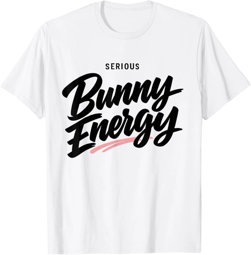 Funny Sarcastic Bunny Easter Quote Trendy Spring Humor Gift Unisex T-Shirt
