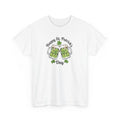 Beer Drinking T-Shirt | Beer Shirt | Happy St Patricks Day Green T-Shirt