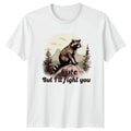 Cute But Ill Fight You Raccoon Wildlife Hiking Outdoors Birthday Gift Unisex , , , Long Sleeve Tee