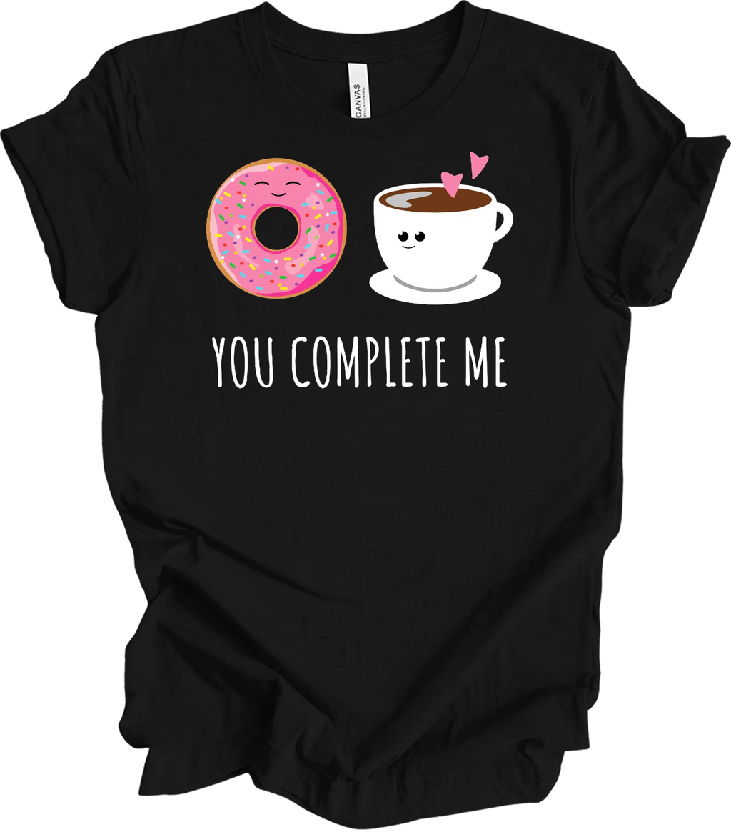 You Complete Me Donut Coffee T-Shirt Kawaii Funny Doughnut Gift Cute BFF Tee