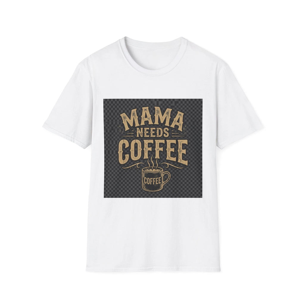 Mama Needs Coffee T-Shirt | Mom Coffee Cup Typography Tee