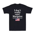 I Don't Really Care Margaret Funny Minimalist US Flag Vintage Men's Unisex , , , Long Sleeve Tee