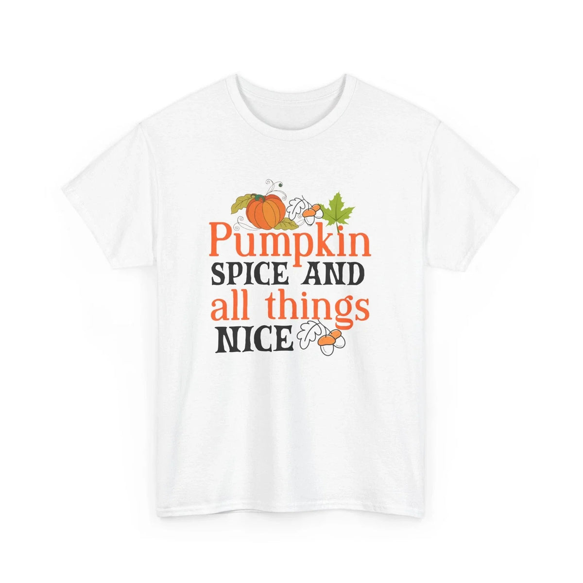 Fall Aesthetic | Autumn Tee | Pumpkin Spice And All things Nice Shirt Unisex , , , Long Sleeve Tee