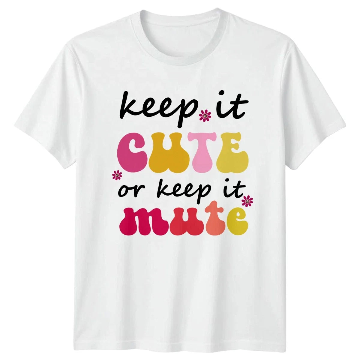 Keep It Cute Or Keep Womens Retro Slogan Lifestyle Birthday Gift For Her Unisex , , , Long Sleeve Tee