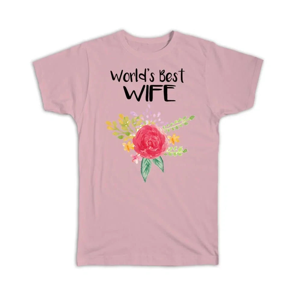 Gift : Worlds Best Wife Family Cute Flower Christmas Birthday Unisex , , , Long Sleeve Tee