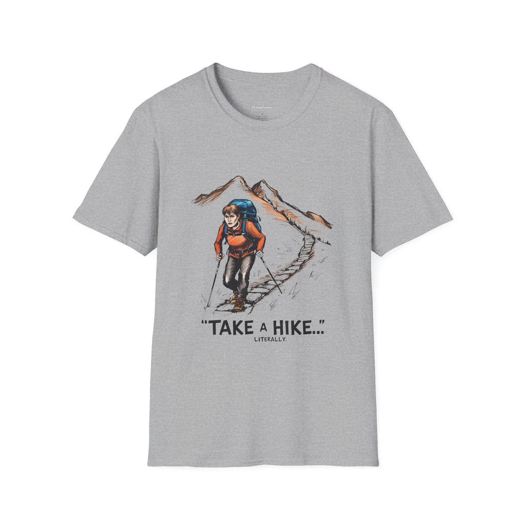Hiking T-Shirt, Take a Hike Literally, Funny Sarcastic Tee, Outdoor Adventure