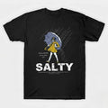 Salty Girl Morton Salt Parody Quote Sarcastic Tee Unisex T-shirt, Sweatshirt, Hoodie (1)