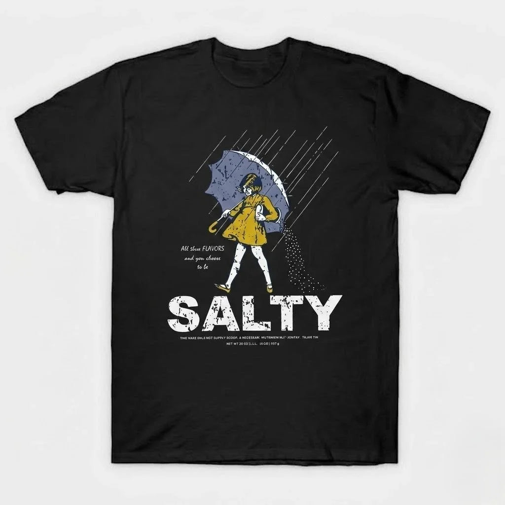 Salty Girl Morton Salt Parody Quote Sarcastic Tee Unisex T-shirt, Sweatshirt, Hoodie (1)