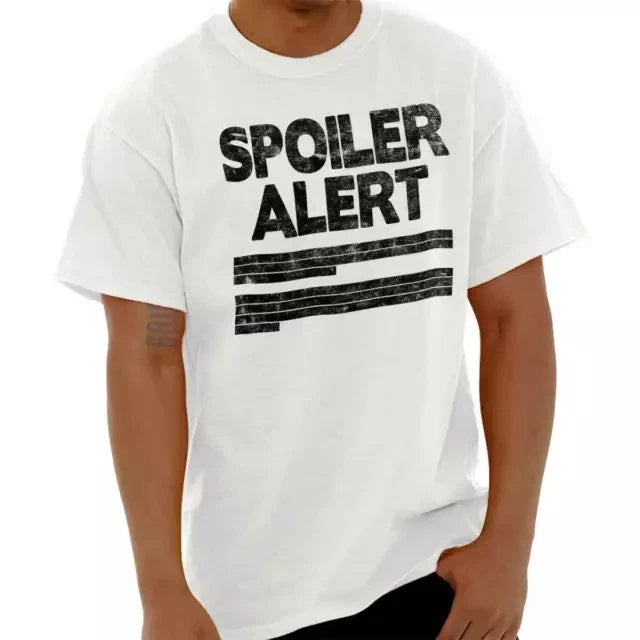 Popular! Spoiler Alert Funny Sarcastic Humor Cotton Tee S-3XL Australia