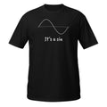 It’s a SIN shirt - math shirt - teacher shirt SINE shirt Unisex , , , Long Sleeve Tee
