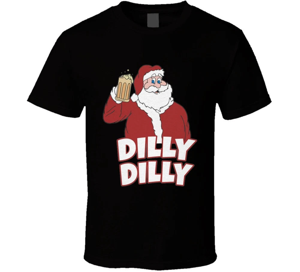 Christmas Santa Claus Dilly Dilly Beer Drinkers Gift T Shirt