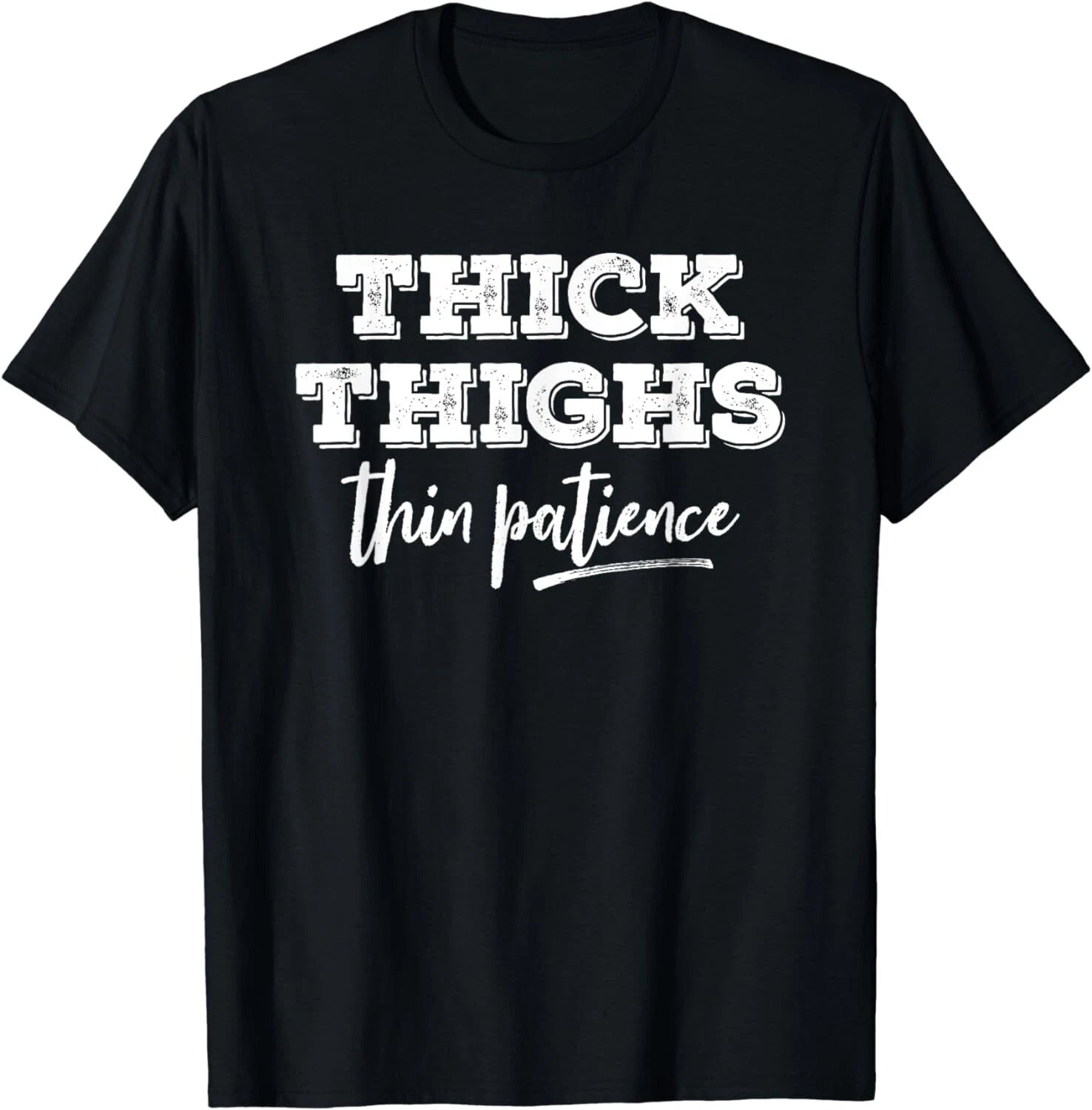 Fun Vintage Sarcastic Sayings Women's Black Short Sleeve T-Shirt: Thick Thighs