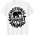 Elephant Lover Humor - Emotional Support Animal Gift Unisex T-Shirt