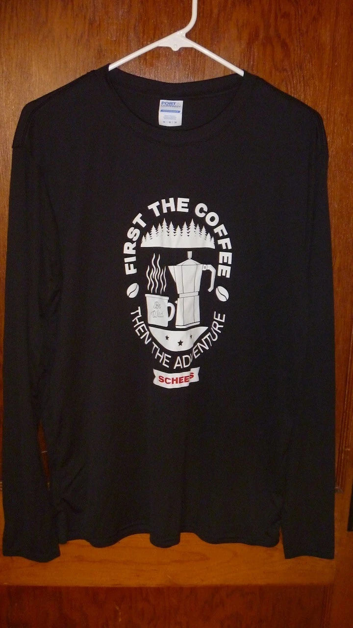 Scheels long sleeve shirt First the Coffee Then the Adventure  M black unisex