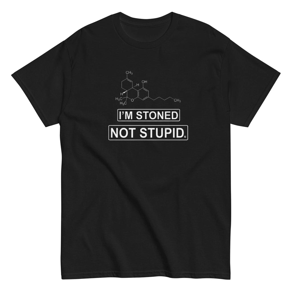 I’m Stoned Not Stupid classic tee