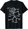 Funny Ow Ow Ow Ow Saying Body Pain Character Humor Sarcastic T-Shirt