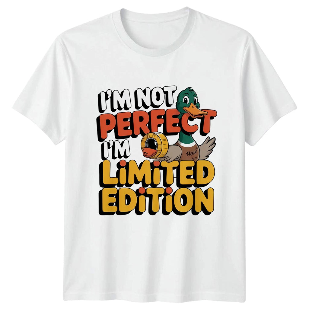 Im Not Perfect Im Limited T-Shirt Sarcastic Duck Humor 2026 Birthday Gift
