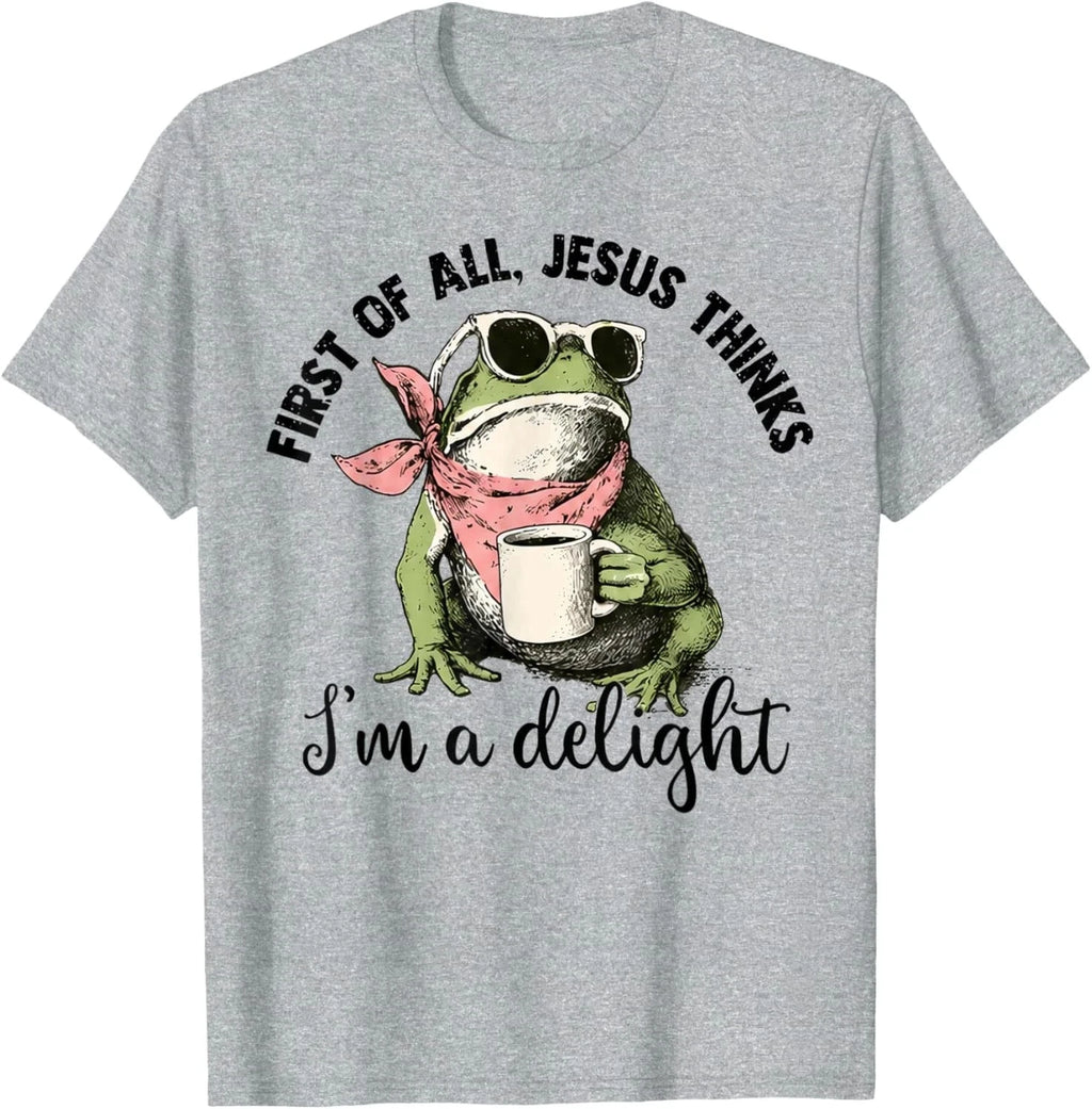 New Funny Christian Frog First of All Jesus Thinks I'm A Delight Unisex T-Shirt