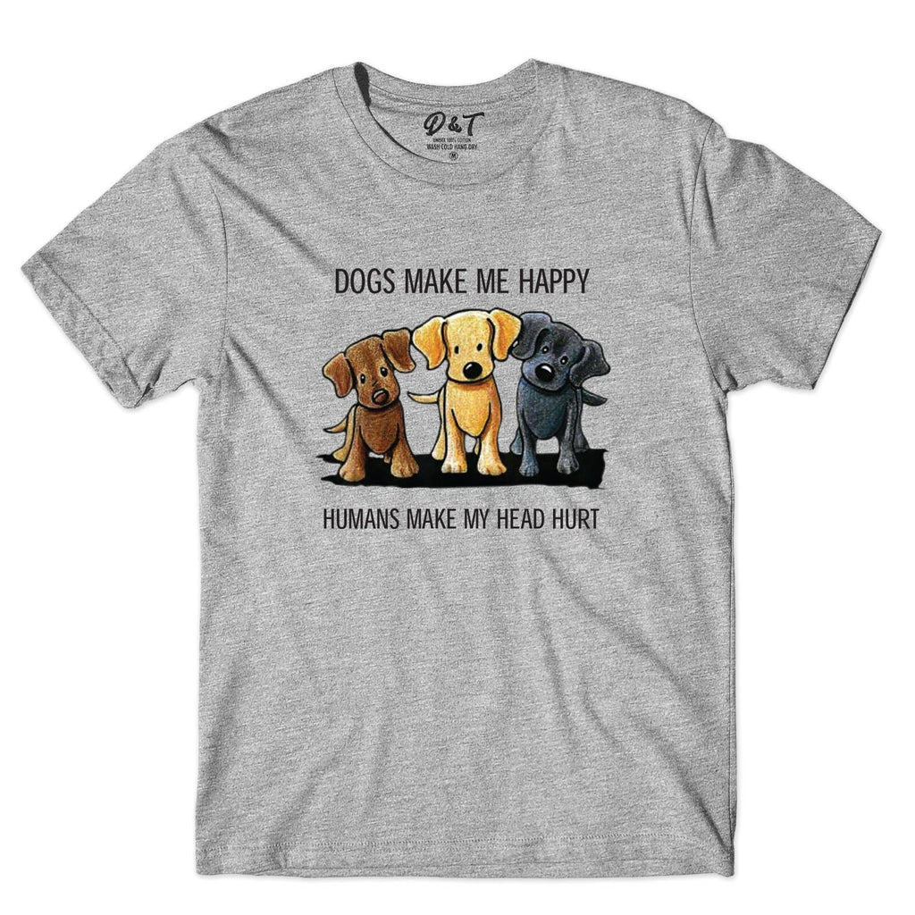 Funny Dog Sayings Mens Womens Kids T Shirt Animal Dog Lovers Novelty Tee