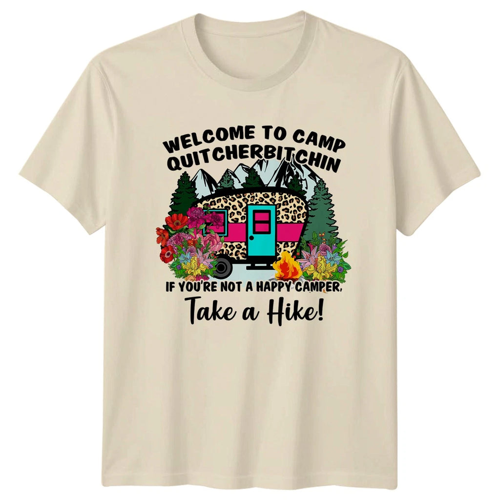 Welcome To Camp Quitcherbitchin Womens T-Shirt Glamping Camper Mothers Day