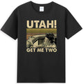 Utah Get Me Two Funny Meme Quote Retro Men's Unisex , , , Long Sleeve Tee