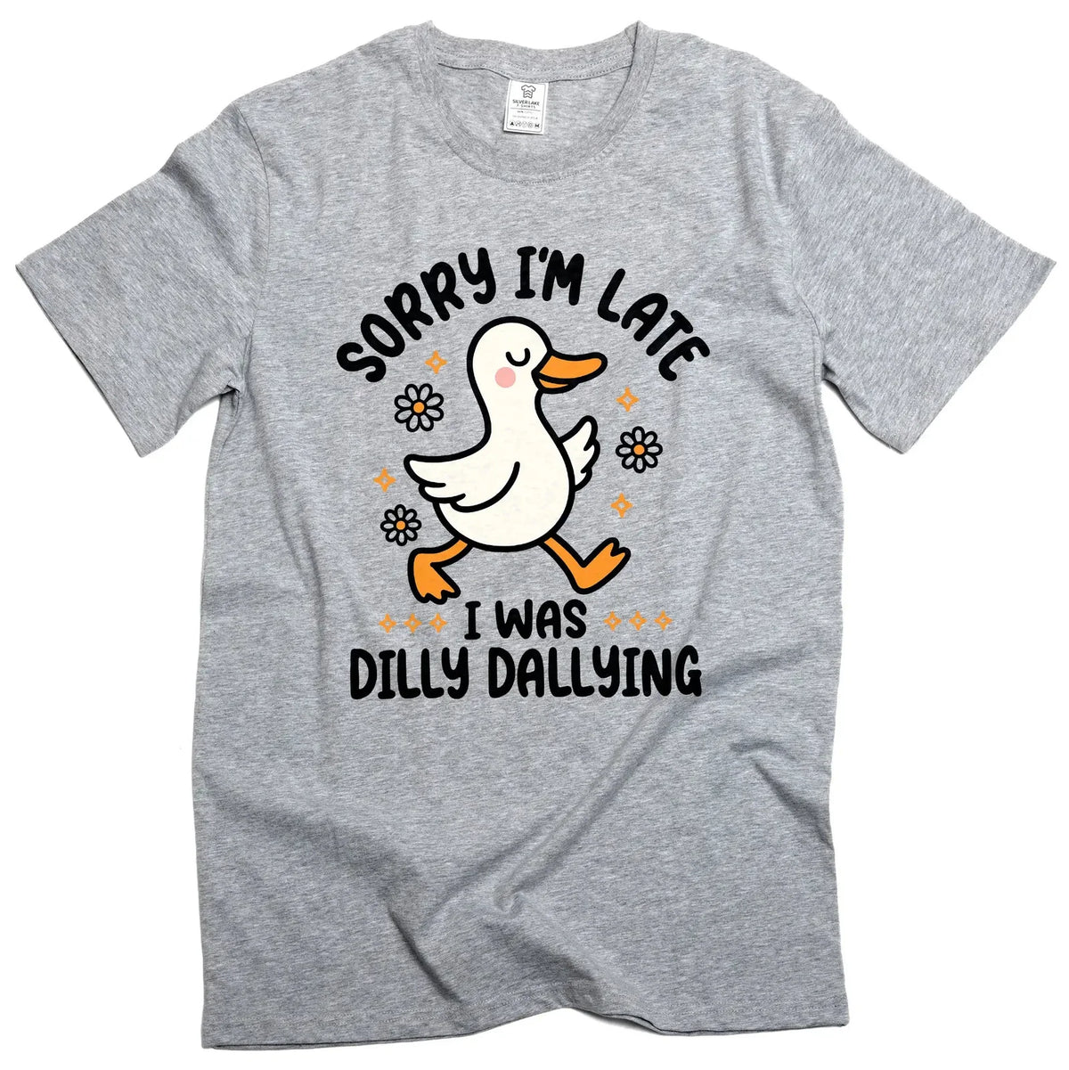 Funny Duck dilly dallying Sorry I am late Women's Unisex humorous Tee Unisex , , , Long Sleeve Tee