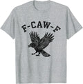 Funny F Caw F Animal Cool Present Friends Unisex Unisex , , , Long Sleeve Tee