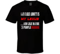 All I Care About Is Lexus Car Lover Cool Funny T Shirt Unisex , , , Long Sleeve Tee