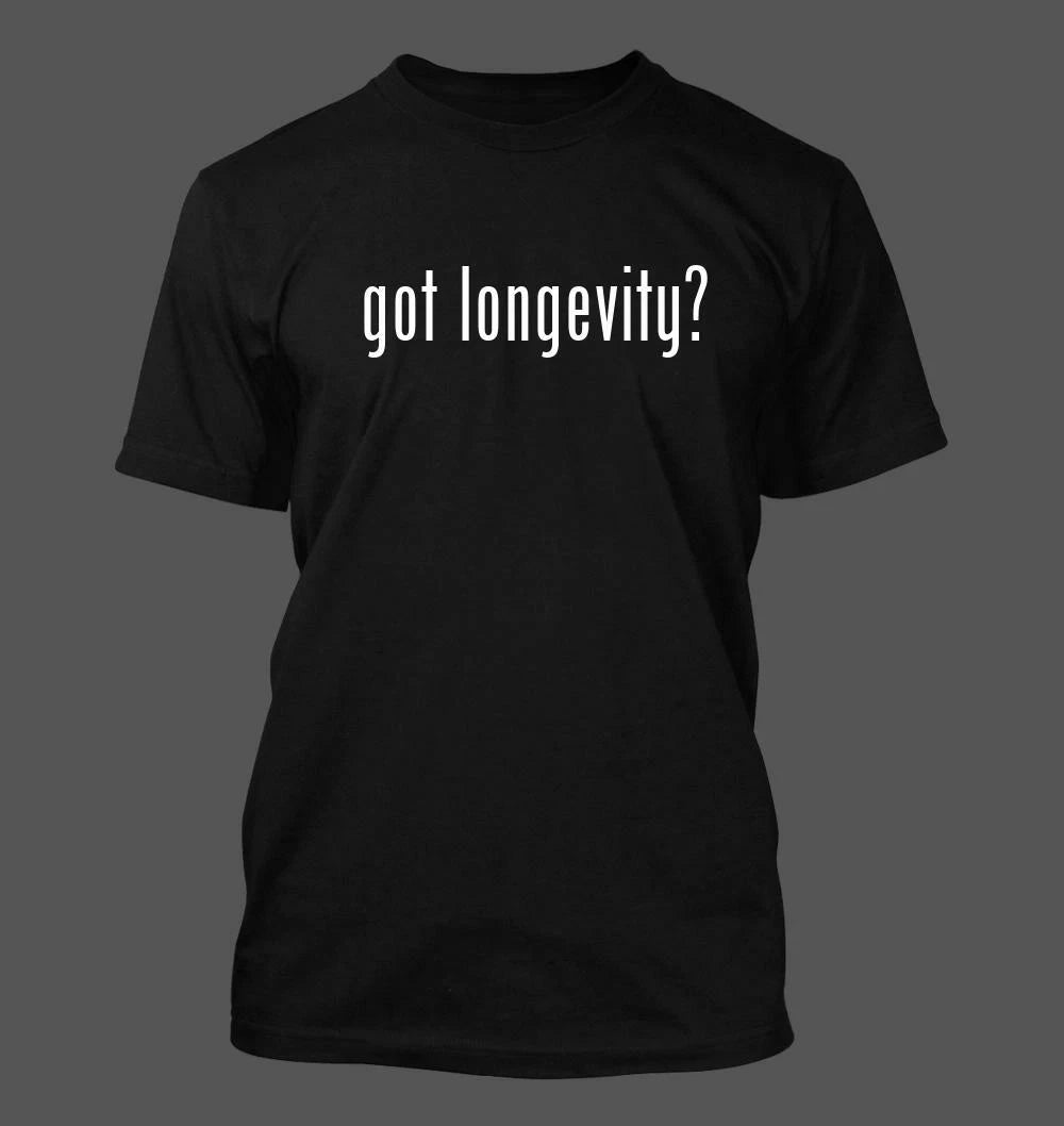 got longevity? - Men's Funny T-Shirt New RARE
