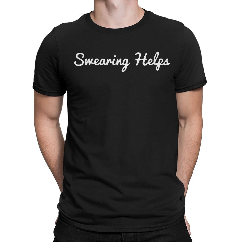 Swearing Helps Sarcastic Sarcasm Quote Humor Funny Meme Joke Mens T-Shirts Top#D