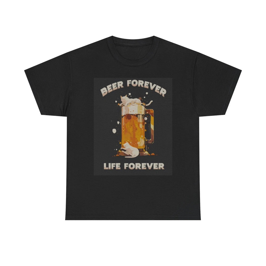 Beer Forever Live Forever T Shirt Funny Cat Beers Graphic Unisex Heavy Cotton