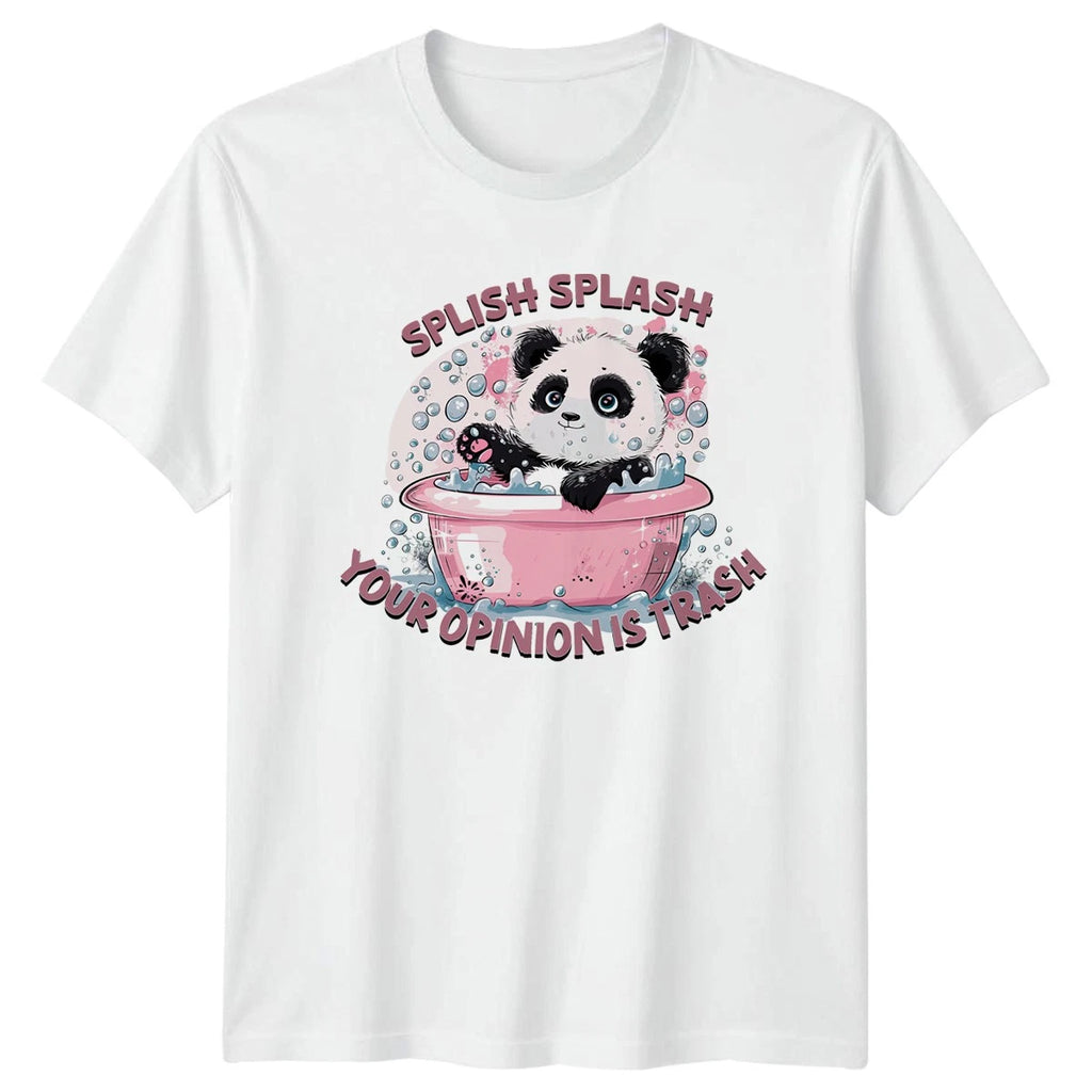 Splish Splash Your Opinion Is T-Shirt Sarcastic Panda Birthday Gift