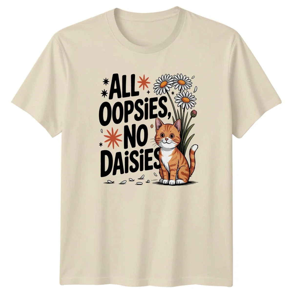 All Oopsies No Daisies Cute Cat Floral Animal Cat Lover Gift Unisex , , , Long Sleeve Tee