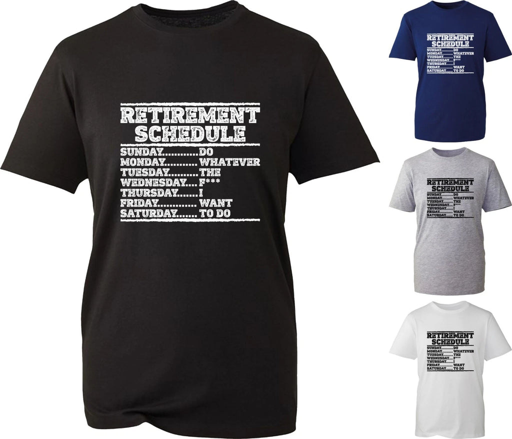 Retirement Plan Funny Meme Offensive T-Shirt  Attitude Rude Retirement Gift Top