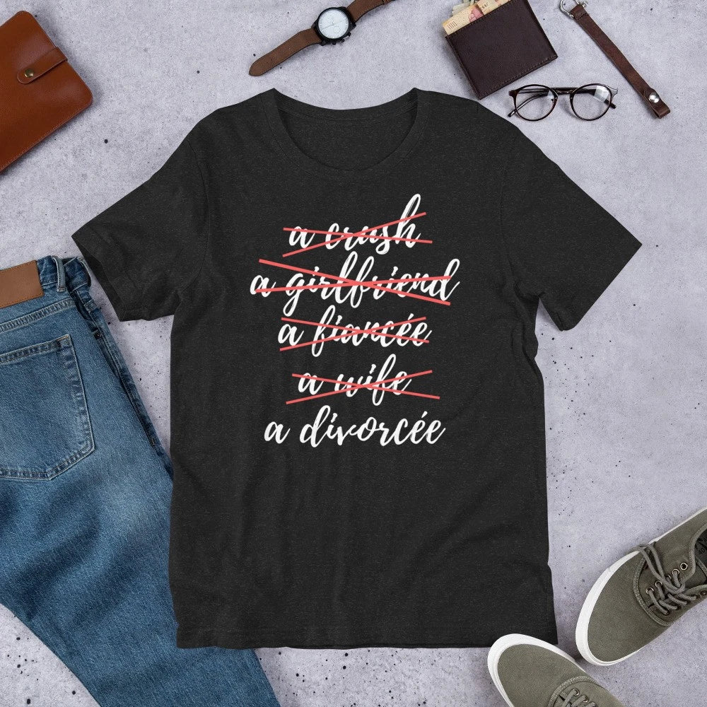 Funny Divorced Divorcee Divorce Celebration Party Sarcastic Novelty t-shirt