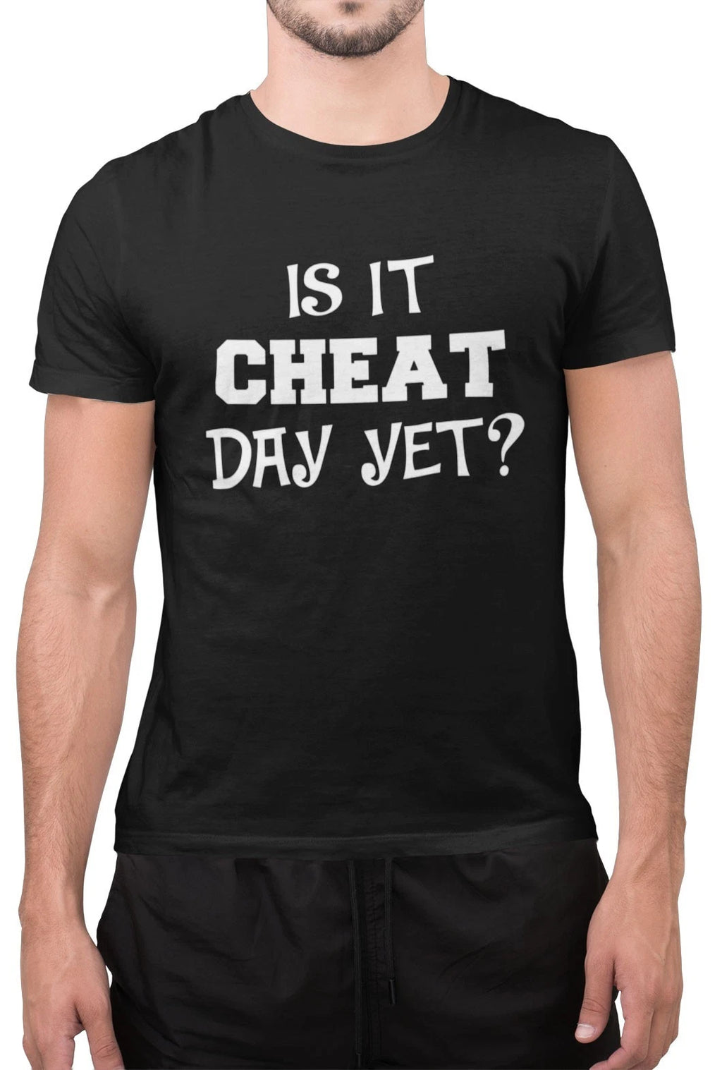 Funny is It Cheat Day Yet Sarcastic Gym T-Shirt