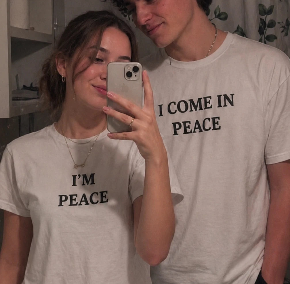 I'm Peace I Come In Peace Matching Couples T-Shirts Funny His Hers Lover Gift