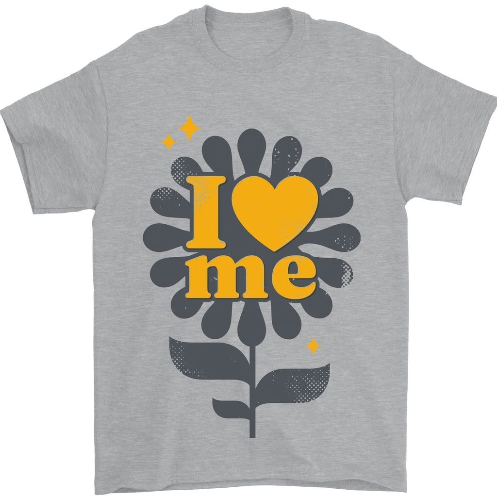 I Love Me Self Loving Confident Funny Quote Mens T-Shirt 100% Cotton