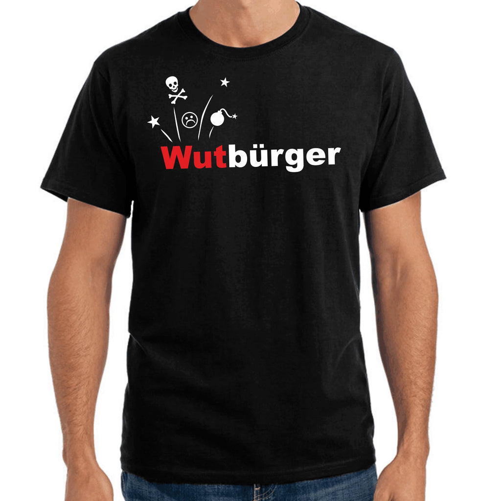 Wutbürger Demo Politics Sayings Gift Funny Fun Comedy Quote T-Shirt