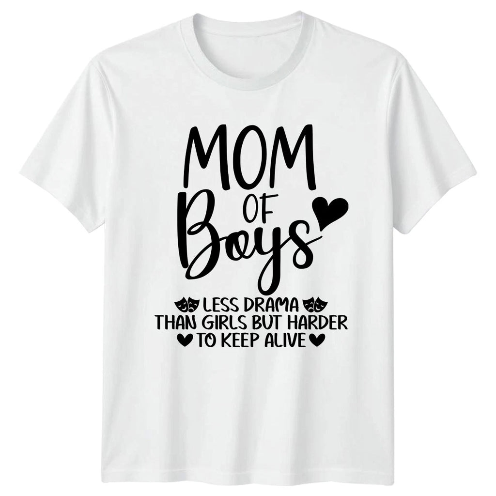Mom Of Boys Less Drama Womens T-Shirt Motherhood Family Mothers Day Gift For Her