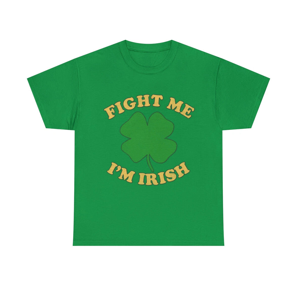 Fight Me I'm Irish Retro Graphic Tee Shirt
