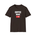 Gift for dad mom or coffee drinker Unisex Softstyle T-Shirt