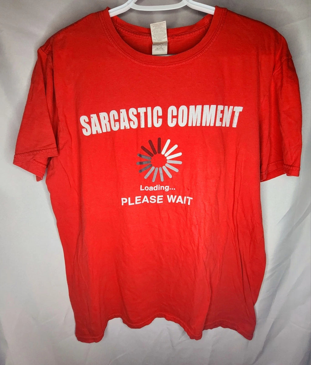 Gildan Softstyle Red Graphic T-Shirt L Sarcastic Comment Loading Please Wait