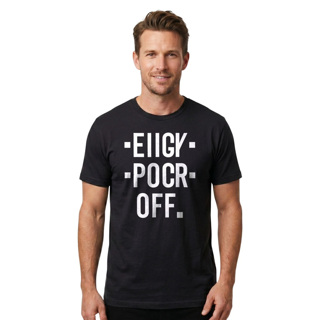 EIIGY Pocr Off Funny Mens T Shirt Humorous Offensive Rude Tee Sarcastic Gift