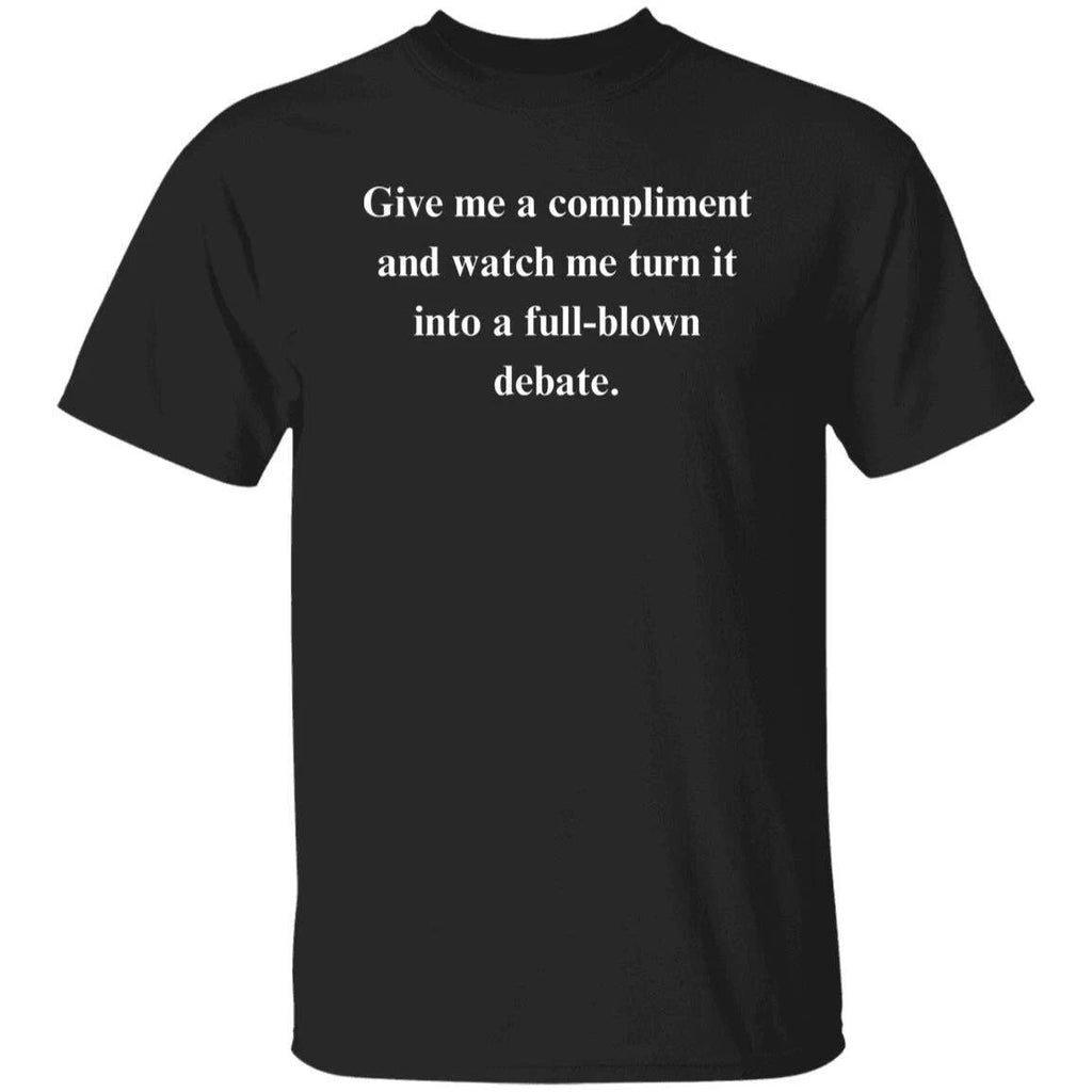 Sarcastic Unisex T-Shirt gift for wife ir girlfriend Humorous tee Black annivers