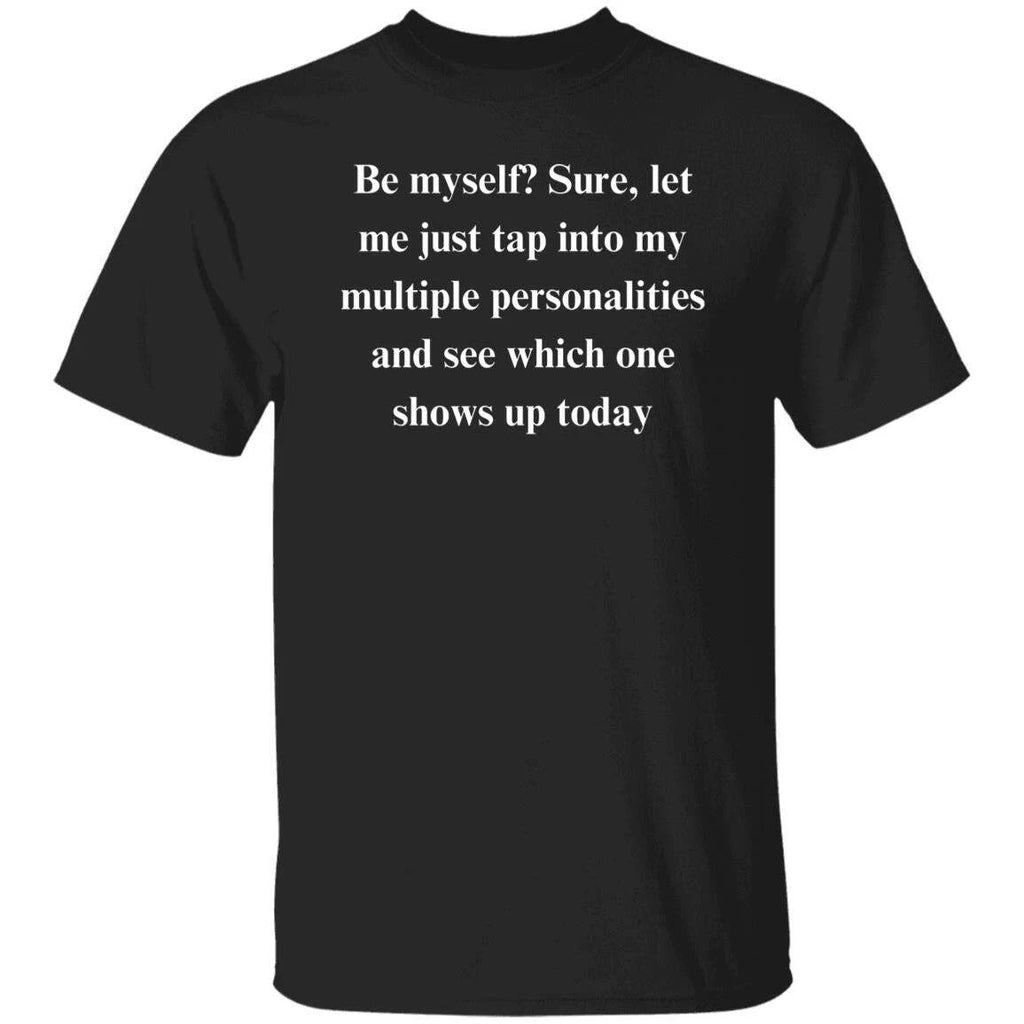 Sarcastic motivational Unisex T-Shirt gift for a friend Humorous tee Black fun m