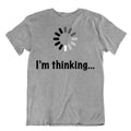 I Am Thinking Sign Programmer Humor Unisex Cool Unisex , , , Long Sleeve Tee