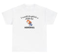 I Would Dropkick A Child For Adderall T Shirt Funny Gen Z Unhinged Tee Unisex , , , Long Sleeve Tee