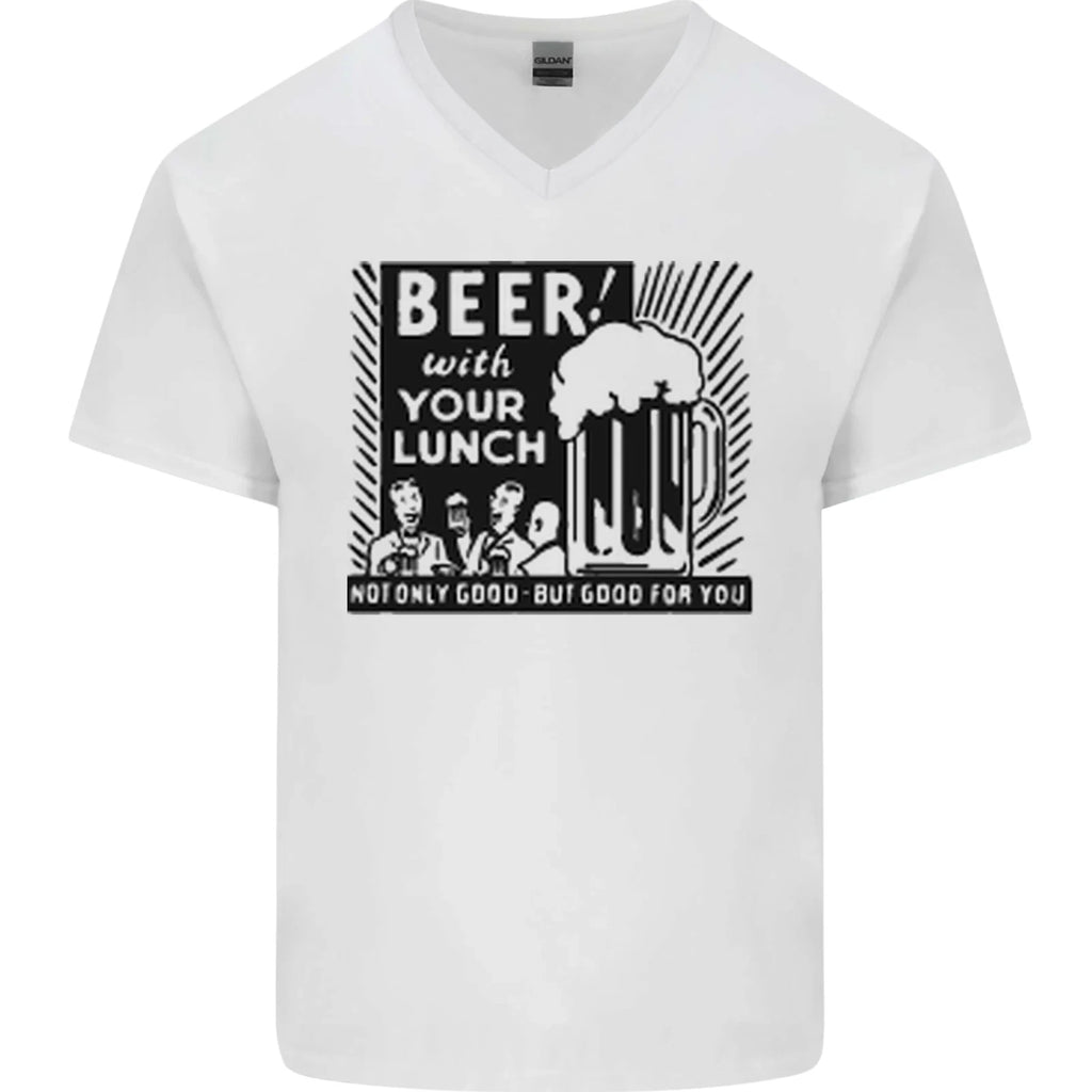 Beer with Your Lunch Funny Alcohol Mens V-Neck Cotton T-Shirt